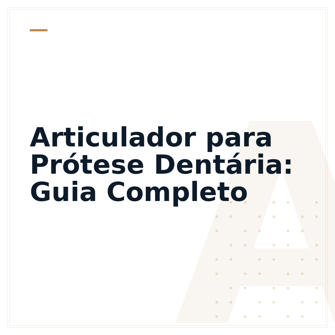 Articulador para Prótese Dentária: Guia Completo