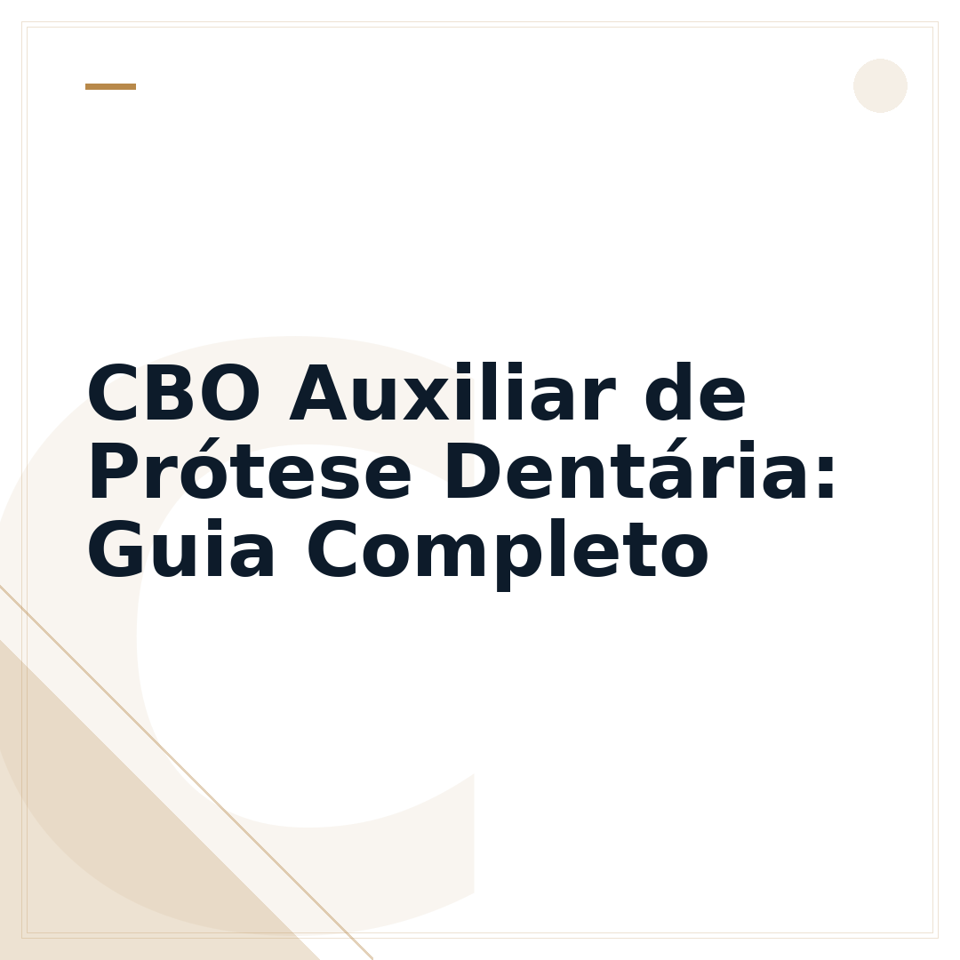 CBO Auxiliar de Prótese Dentária: Guia Completo