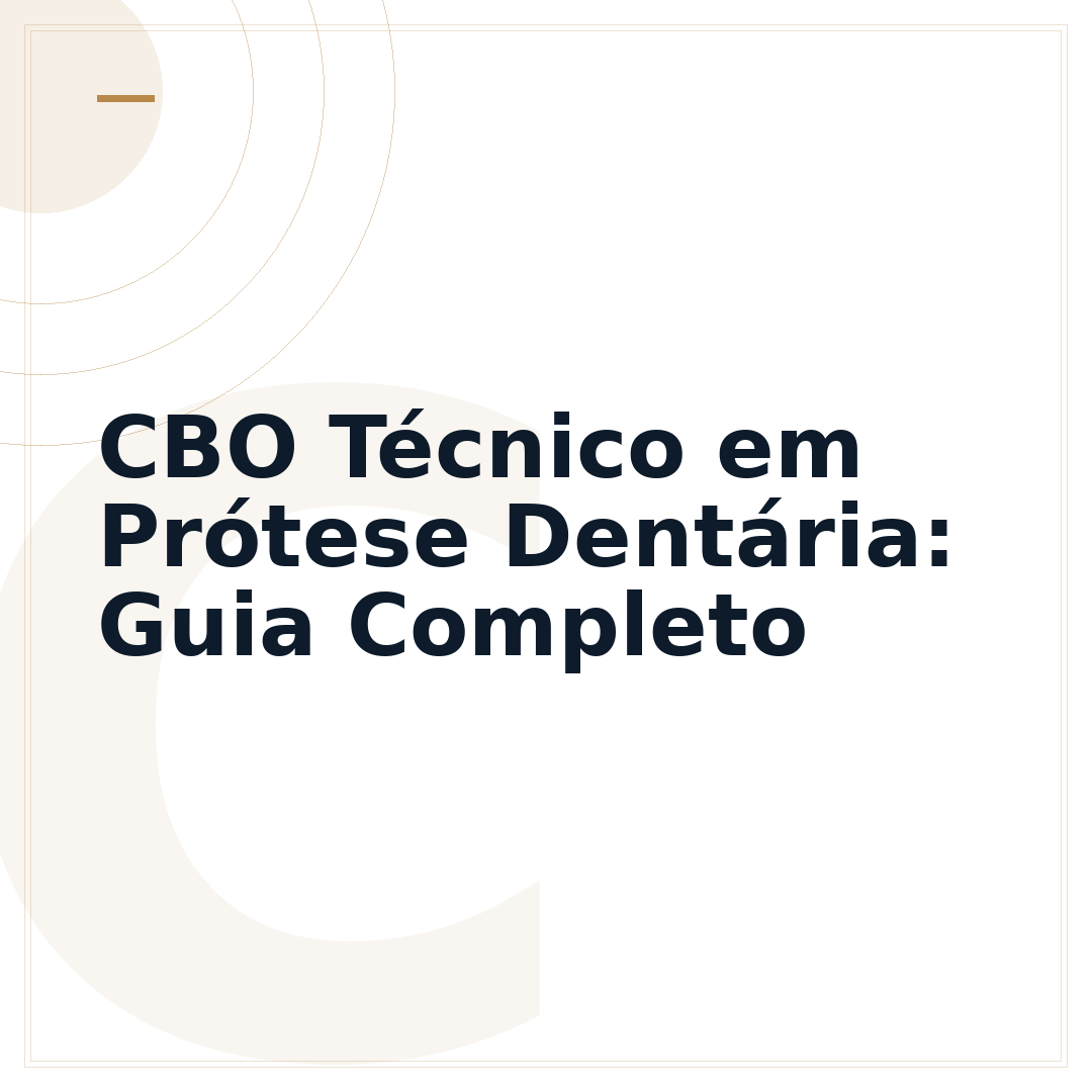 CBO Técnico em Prótese Dentária: Guia Completo