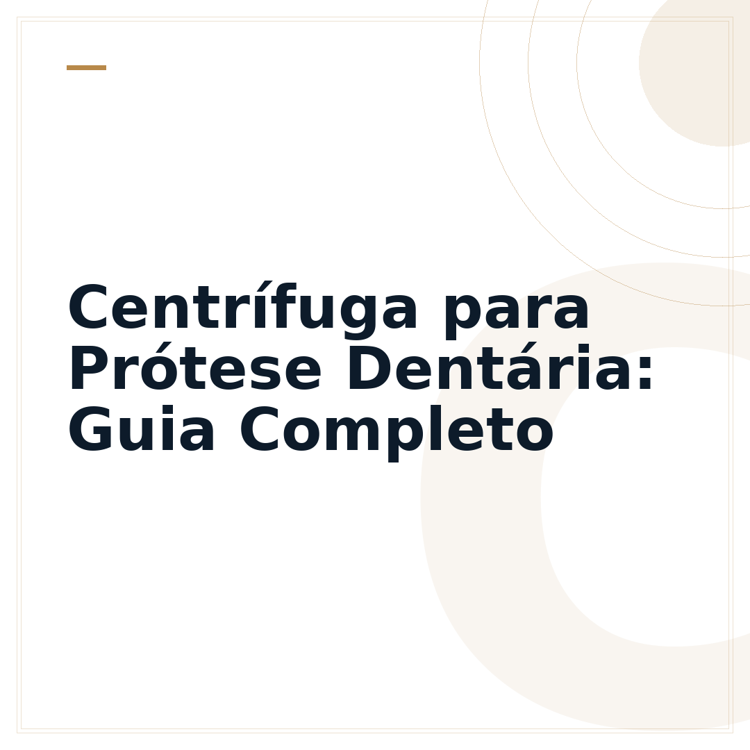 Centrífuga para Prótese Dentária: Guia Completo