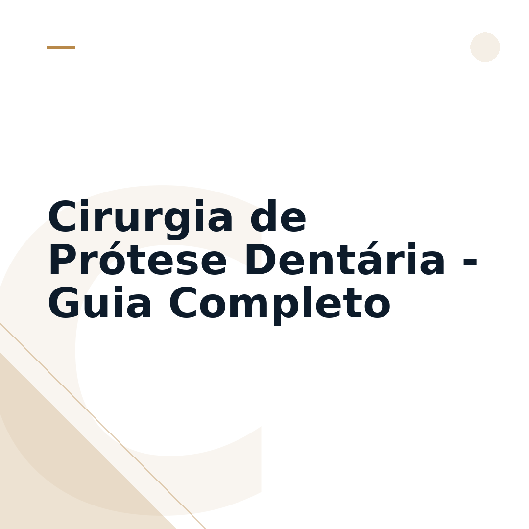 Cirurgia de Prótese Dentária - Guia Completo