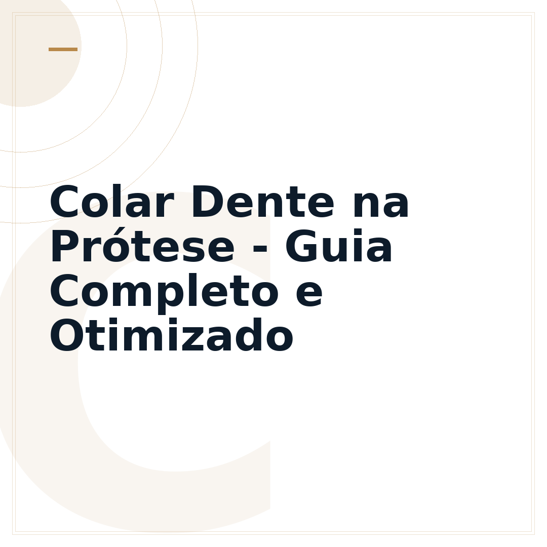 Colar Dente na Prótese - Guia Completo e Otimizado