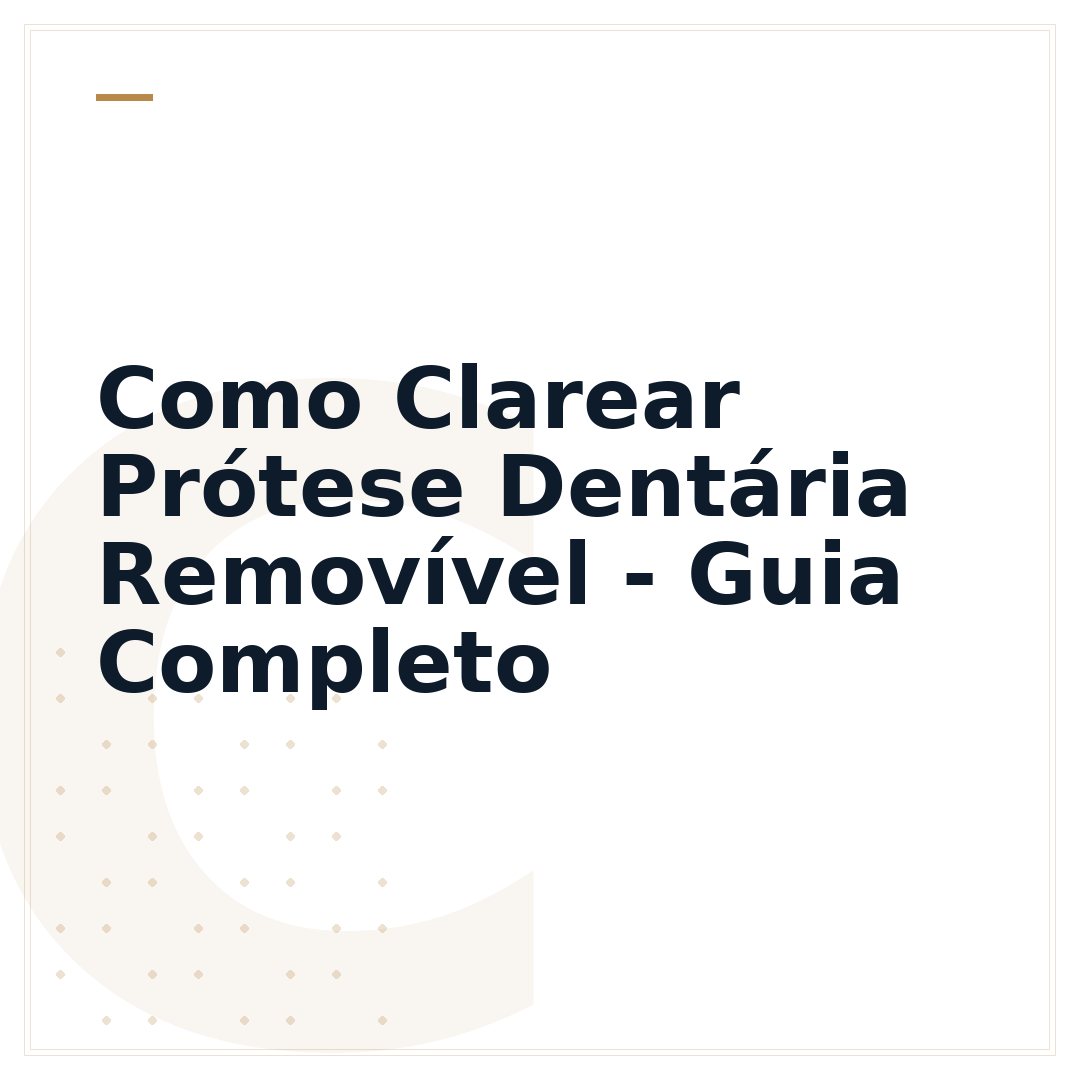 Como Clarear Prótese Dentária Removível - Guia Completo