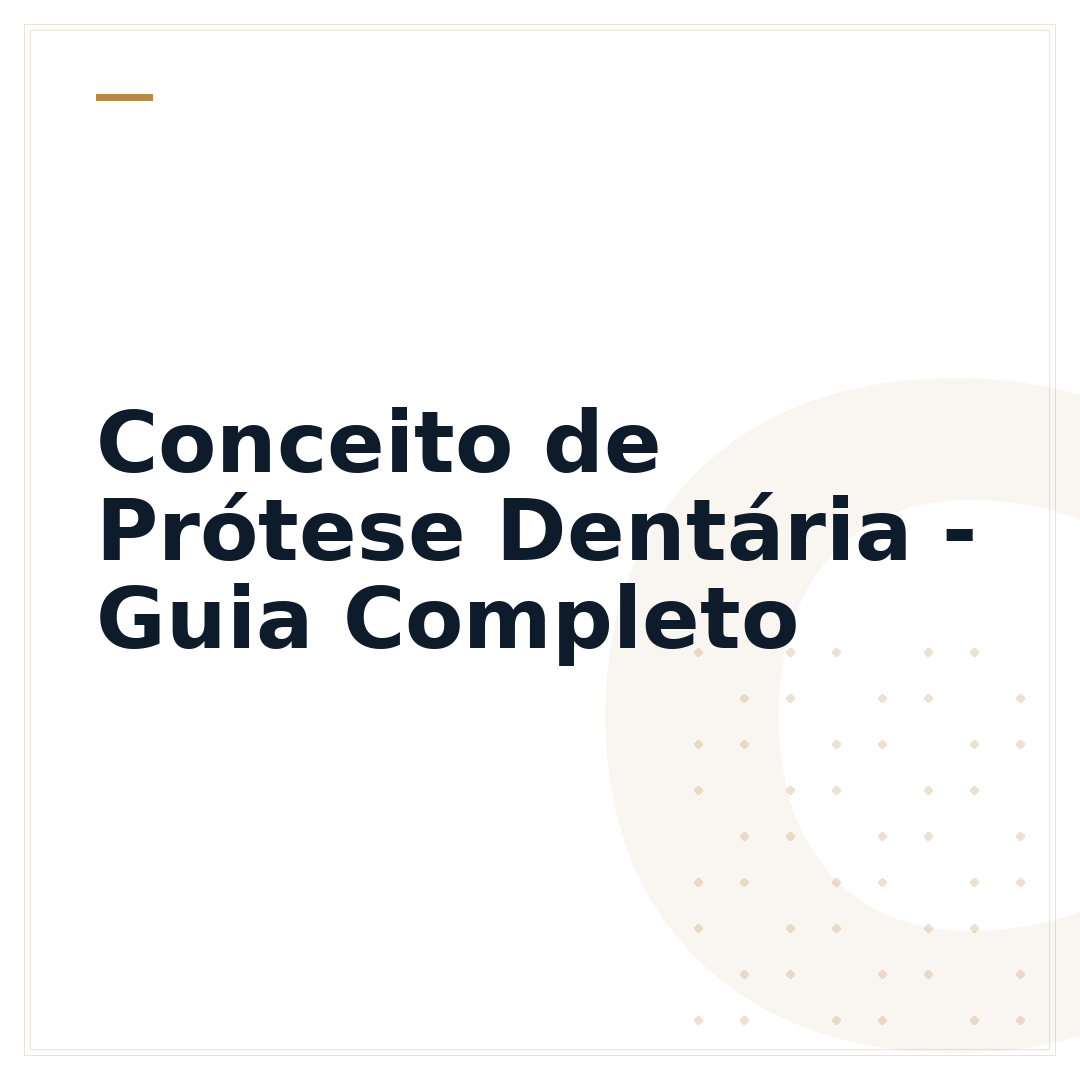 Conceito de Prótese Dentária - Guia Completo