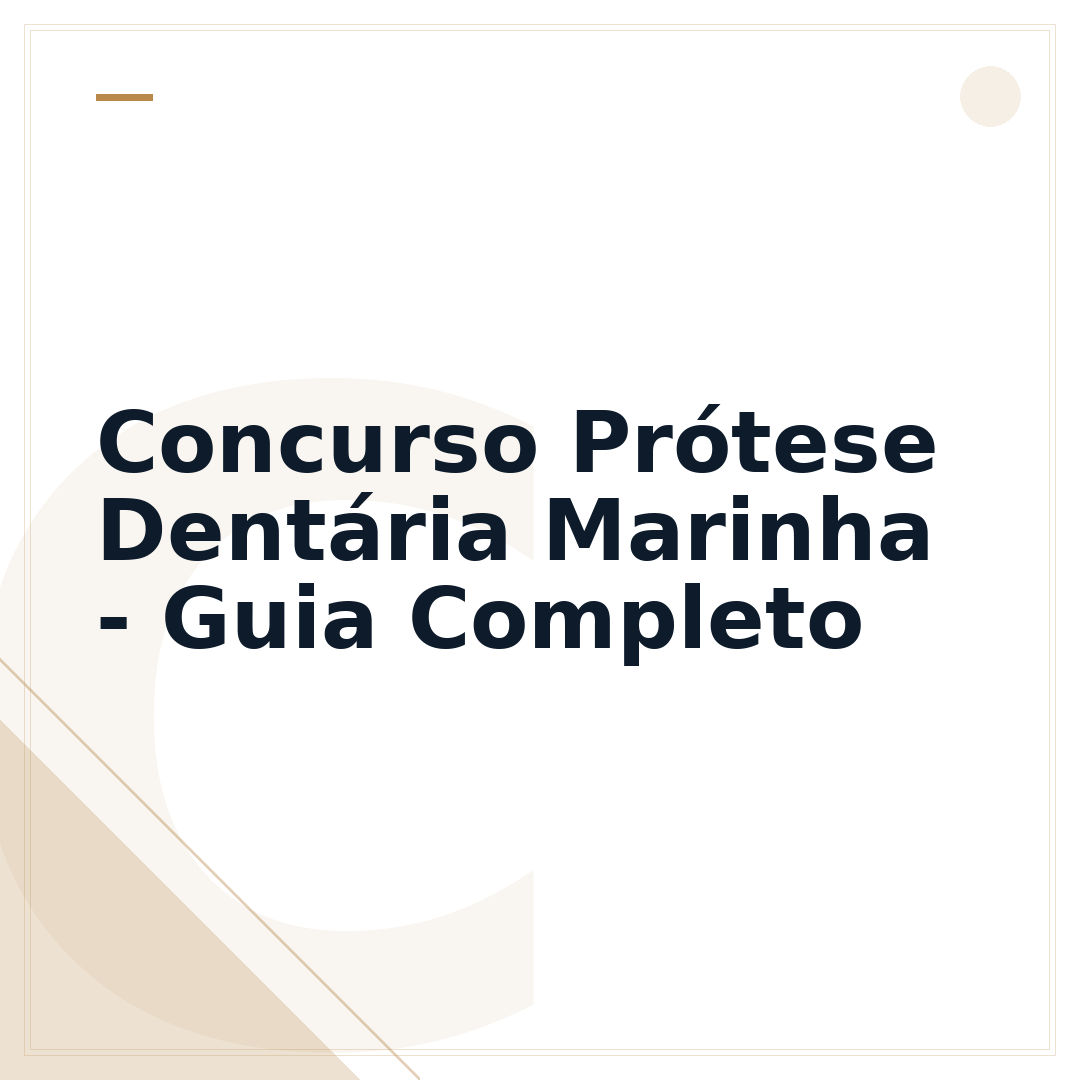 Concurso Prótese Dentária Marinha - Guia Completo