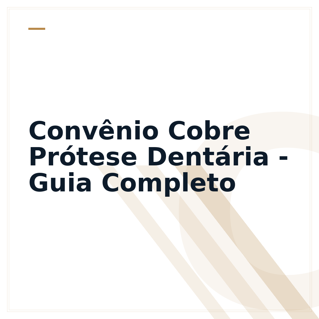 Convênio Cobre Prótese Dentária - Guia Completo