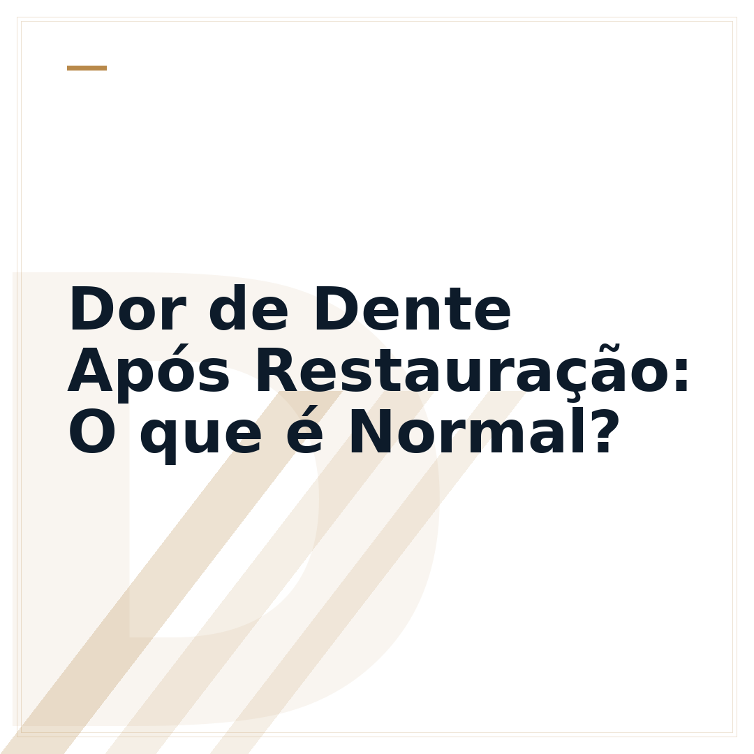 Dor de Dente Após Restauração: O que é Normal?