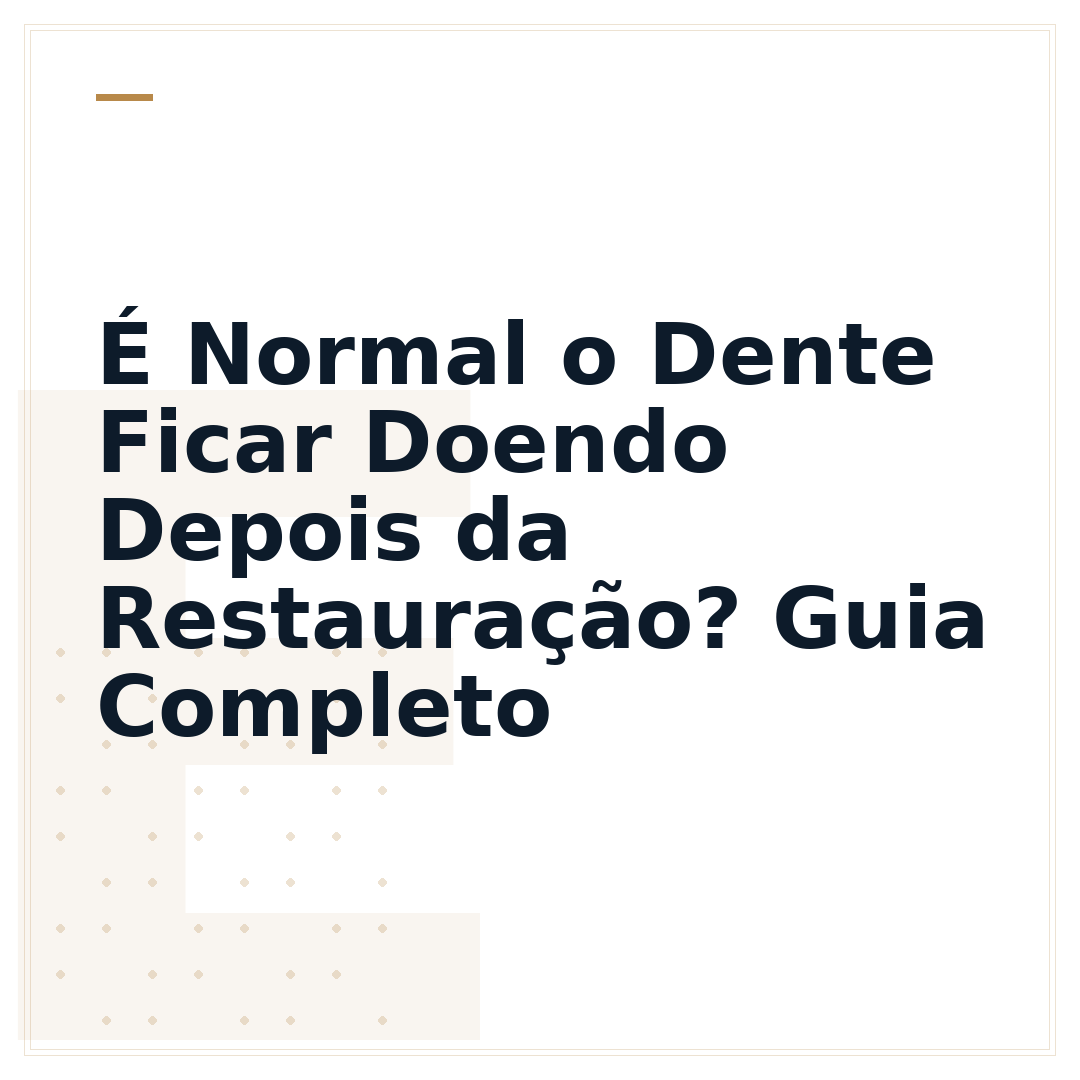 É Normal o Dente Ficar Doendo Depois da Restauração? Guia Completo