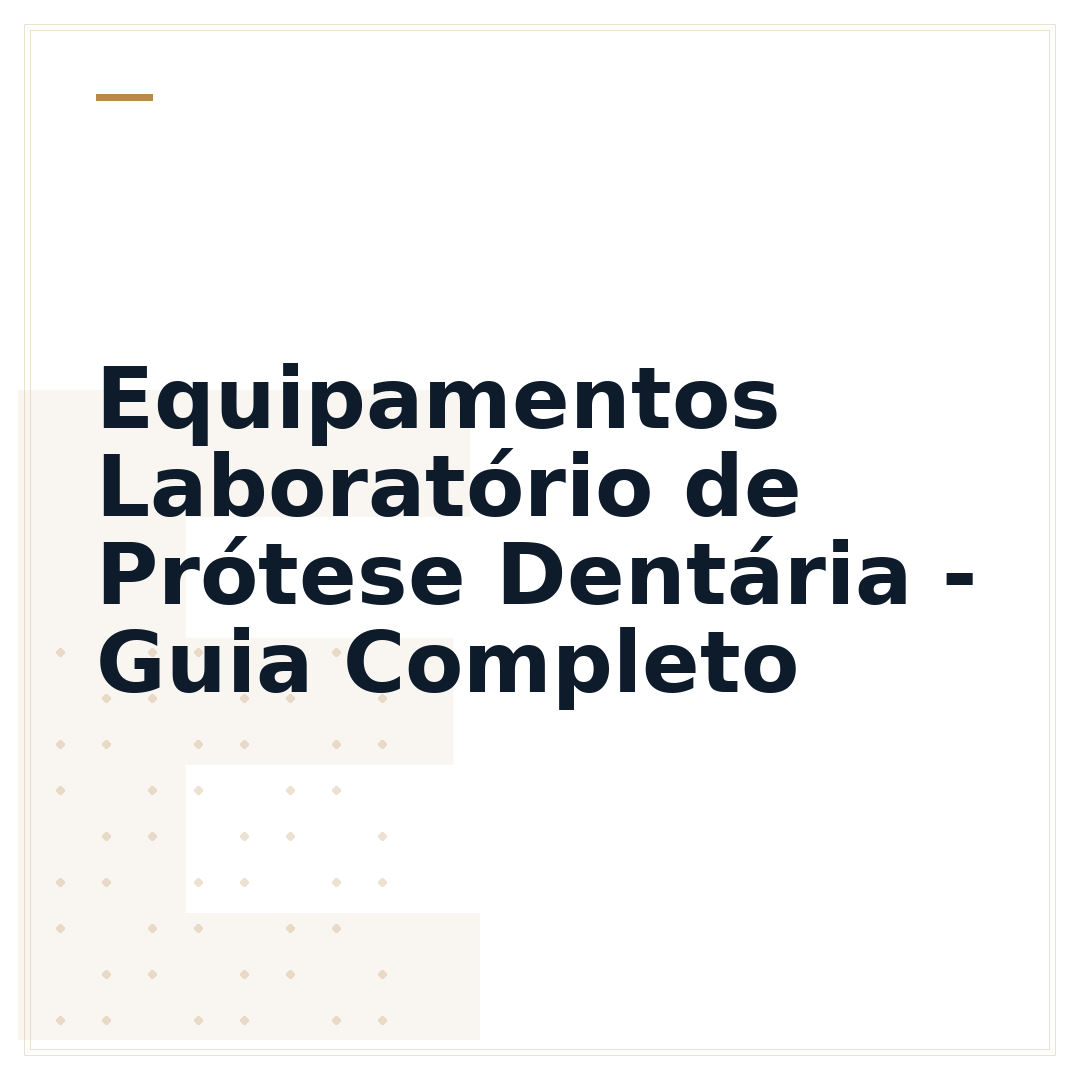 Equipamentos Laboratório de Prótese Dentária - Guia Completo