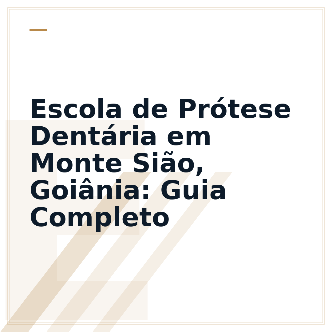 Escola de Prótese Dentária em Monte Sião, Goiânia: Guia Completo