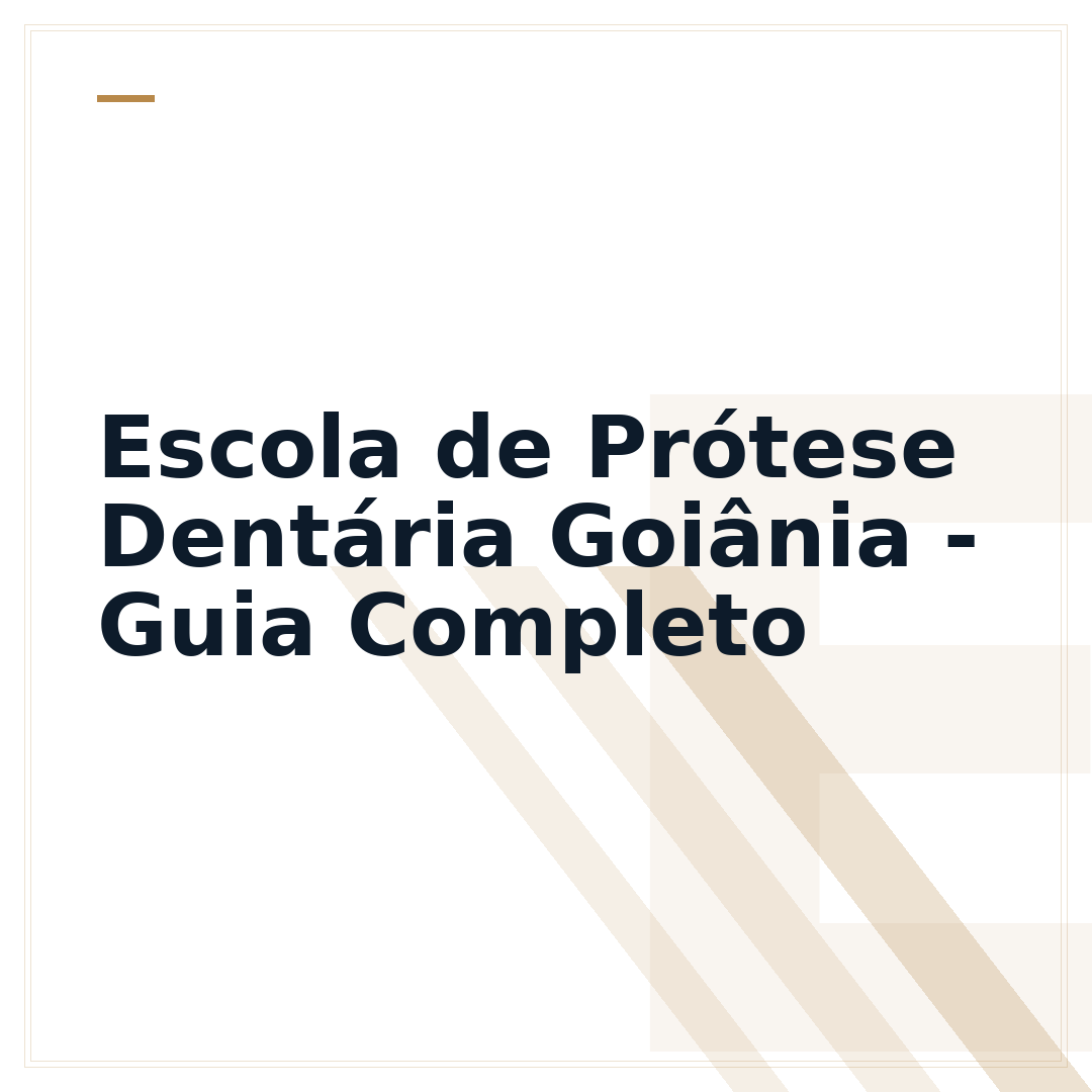Escola de Prótese Dentária Goiânia - Guia Completo