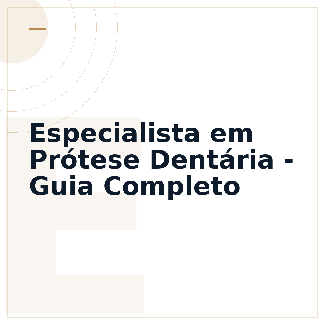 Especialista em Prótese Dentária - Guia Completo