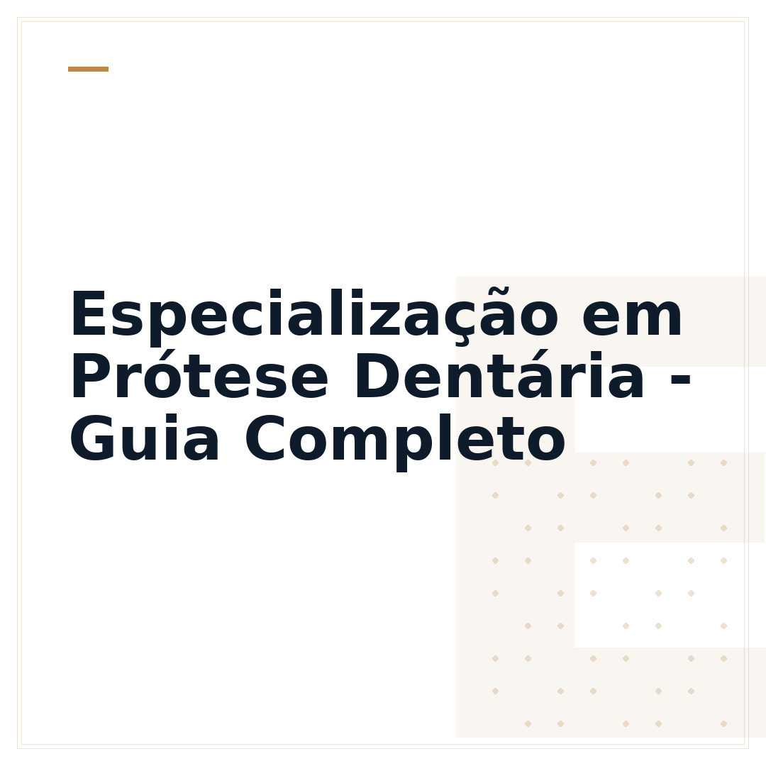 Especialização em Prótese Dentária - Guia Completo
