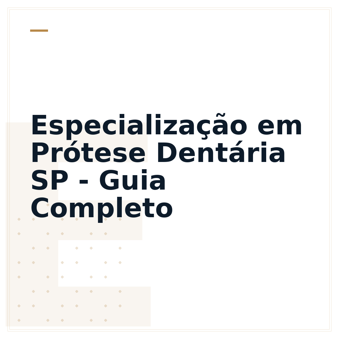 Especialização em Prótese Dentária SP - Guia Completo