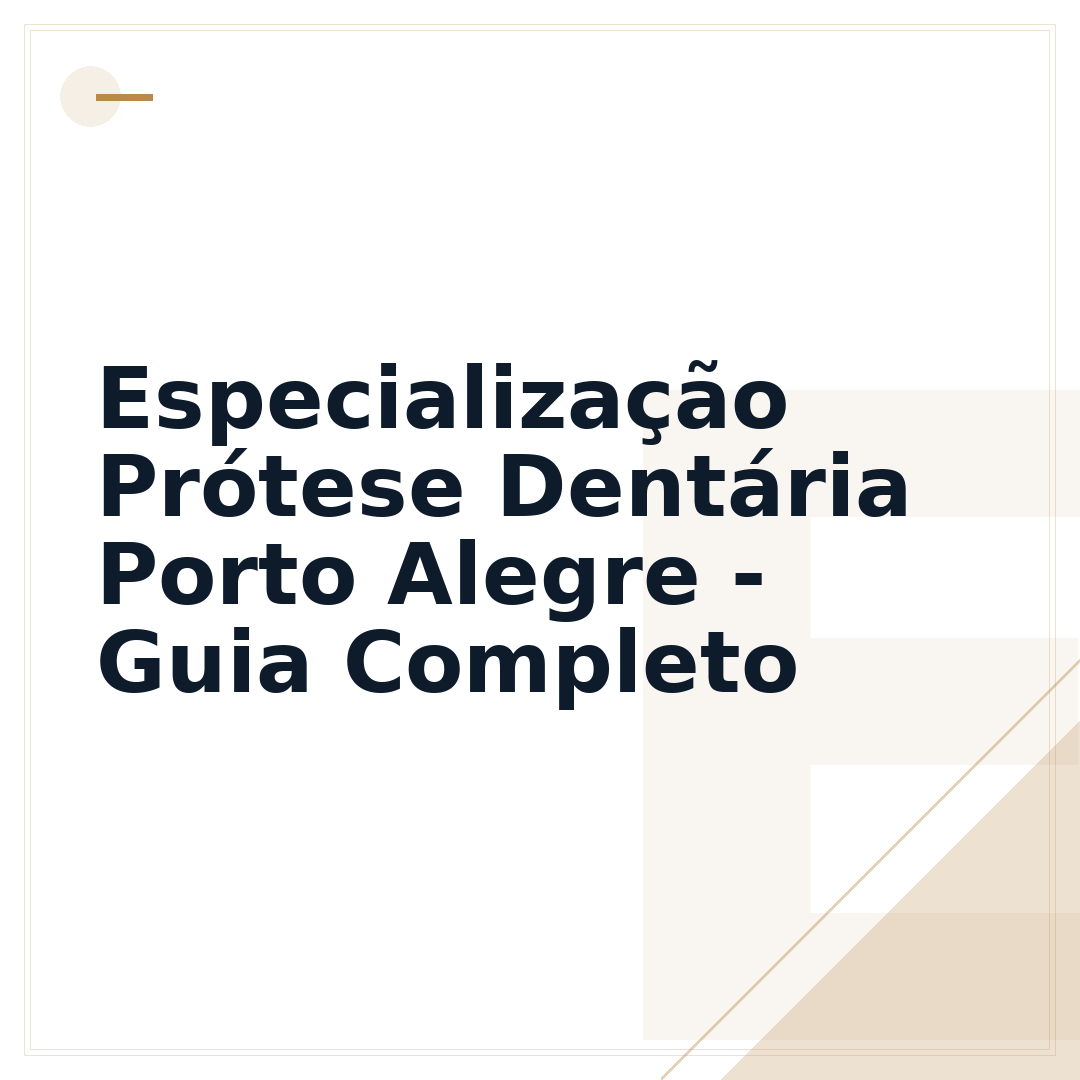 Especialização Prótese Dentária Porto Alegre - Guia Completo