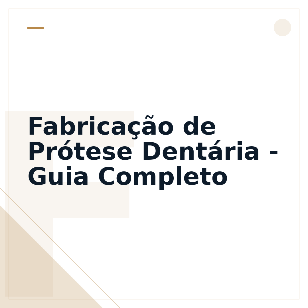 Fabricação de Prótese Dentária - Guia Completo