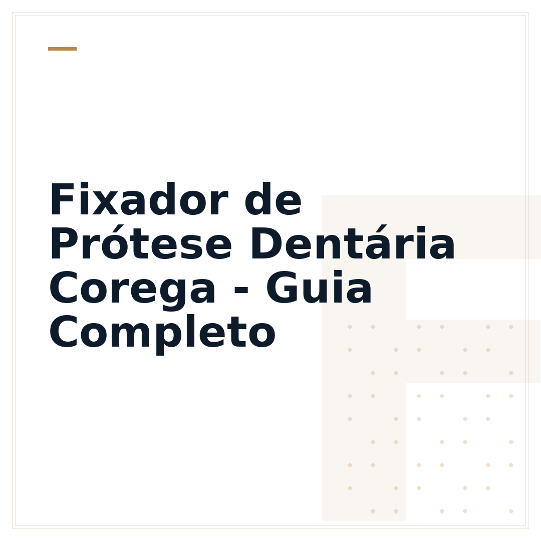 Fixador de Prótese Dentária Corega - Guia Completo