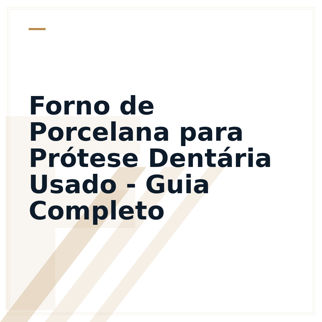 Forno de Porcelana para Prótese Dentária Usado - Guia Completo