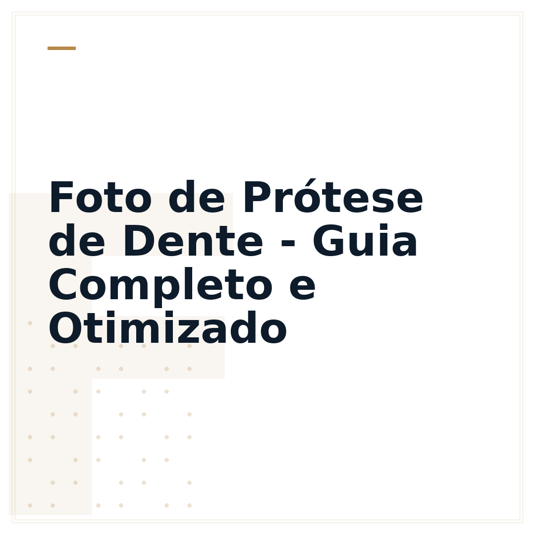 Foto de Prótese de Dente - Guia Completo e Otimizado