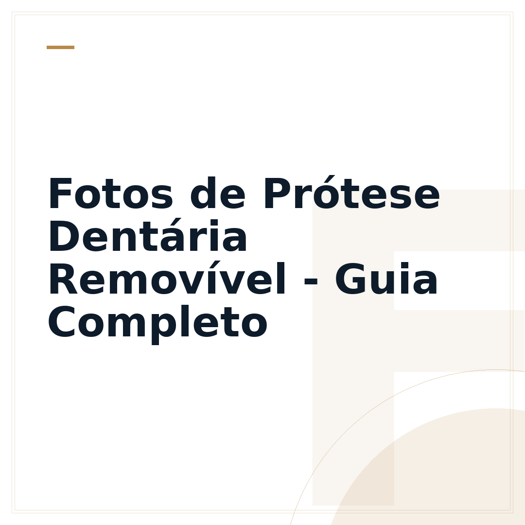 Fotos de Prótese Dentária Removível - Guia Completo