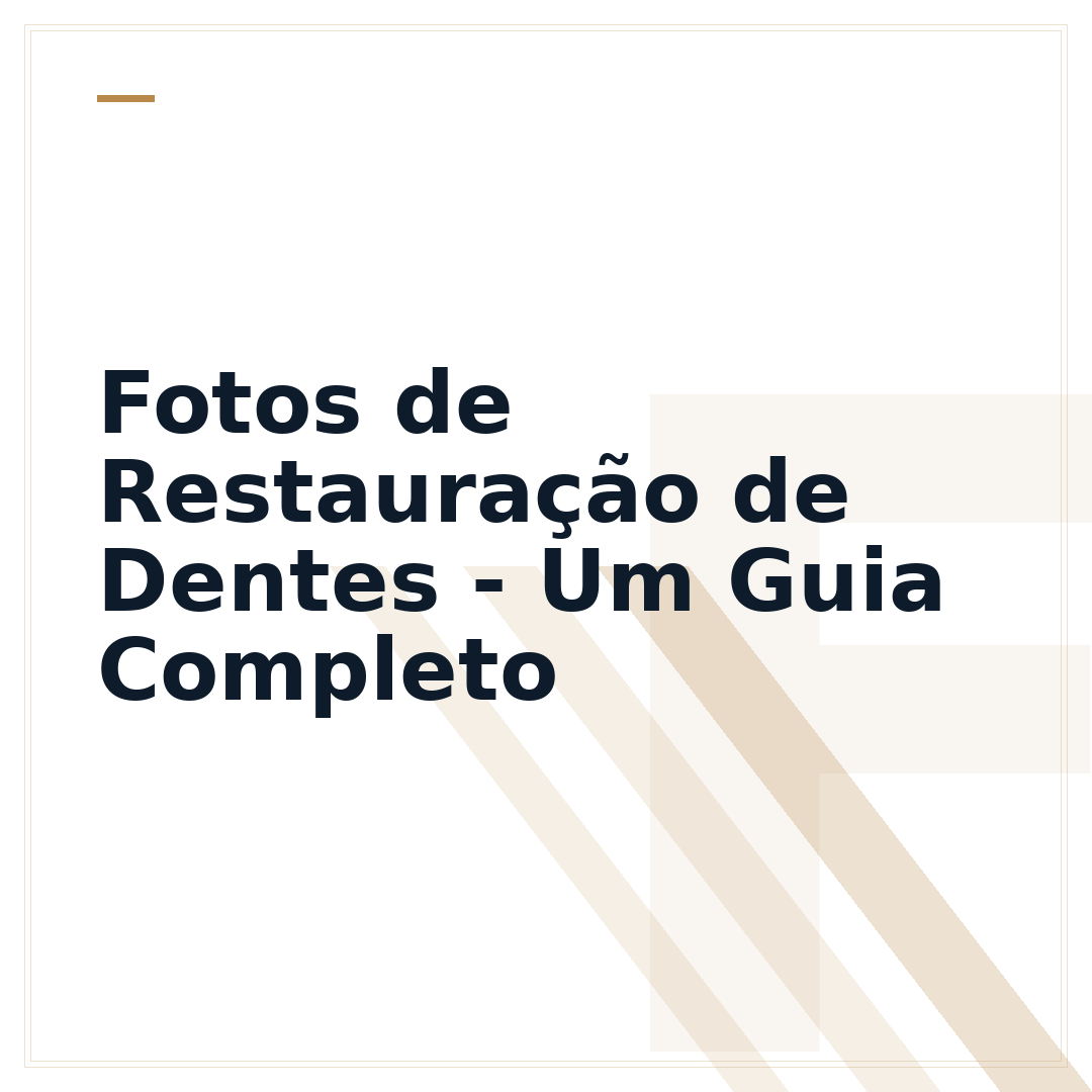 Fotos de Restauração de Dentes - Um Guia Completo
