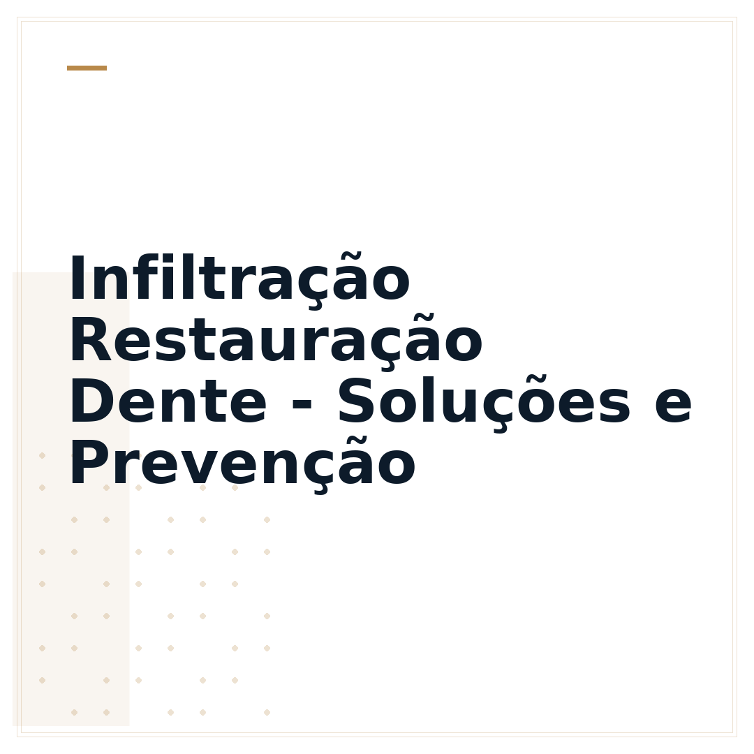 Infiltração Restauração Dente - Soluções e Prevenção