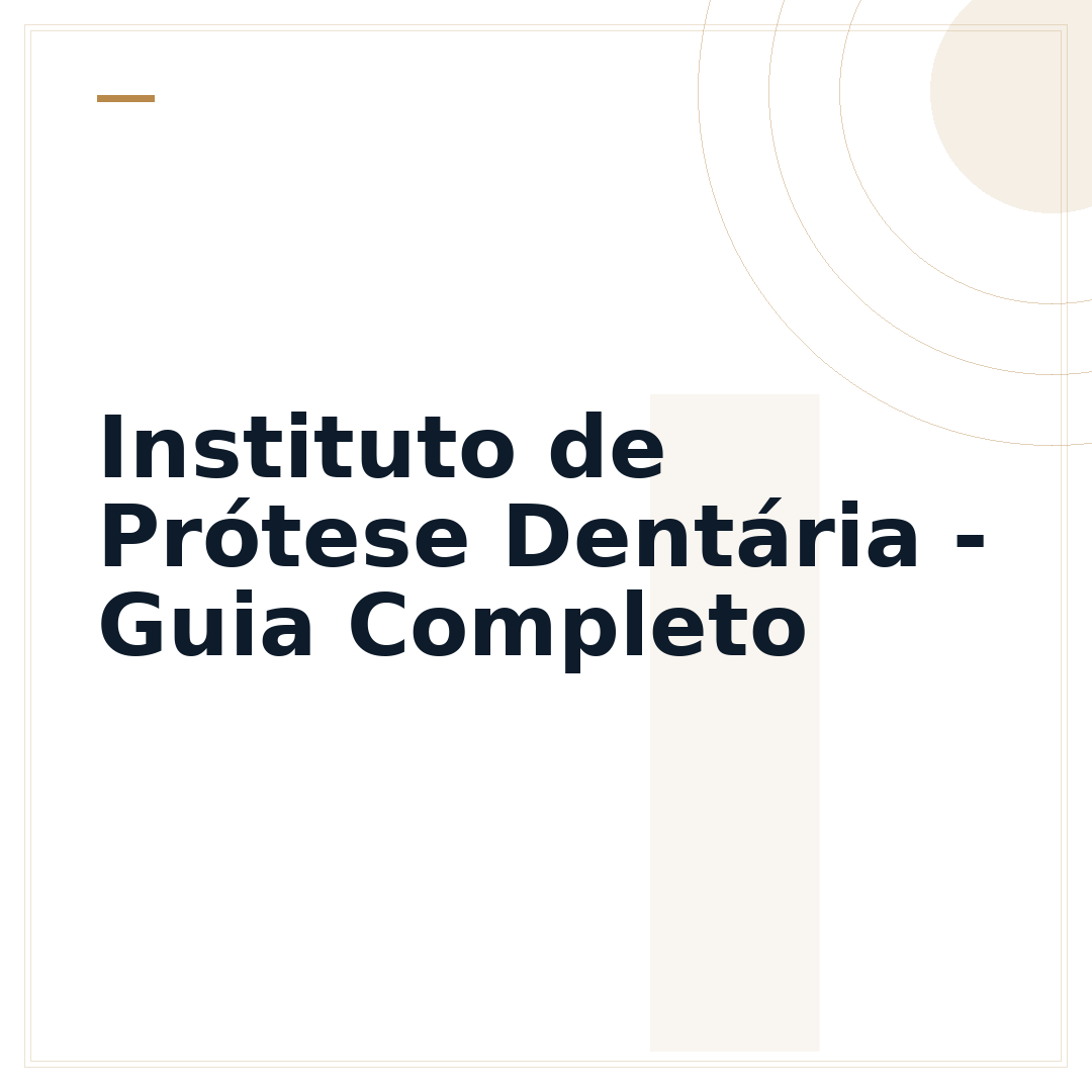 Instituto de Prótese Dentária - Guia Completo