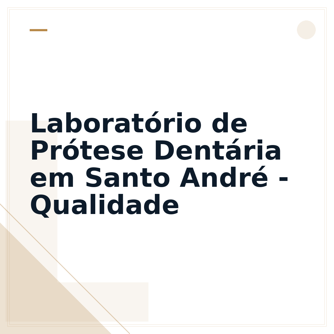Laboratório de Prótese Dentária em Santo André - Qualidade
