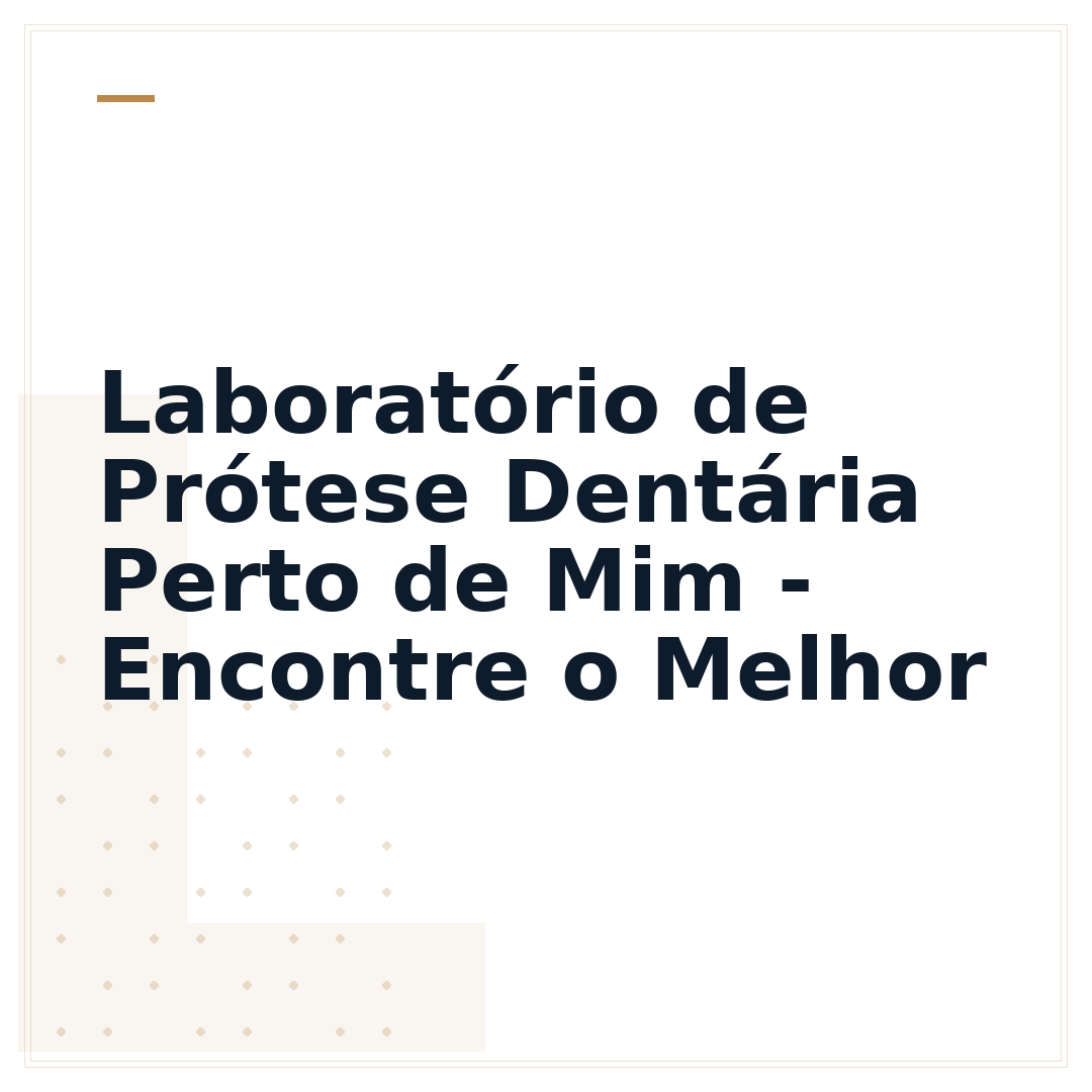 Laboratório de Prótese Dentária Perto de Mim - Encontre o Melhor