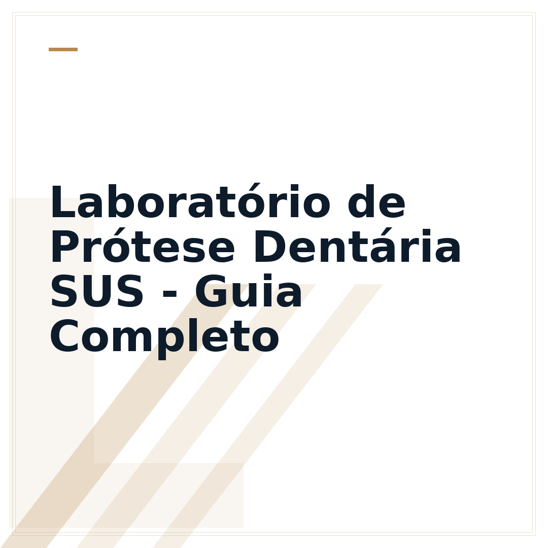 Laboratório de Prótese Dentária SUS - Guia Completo