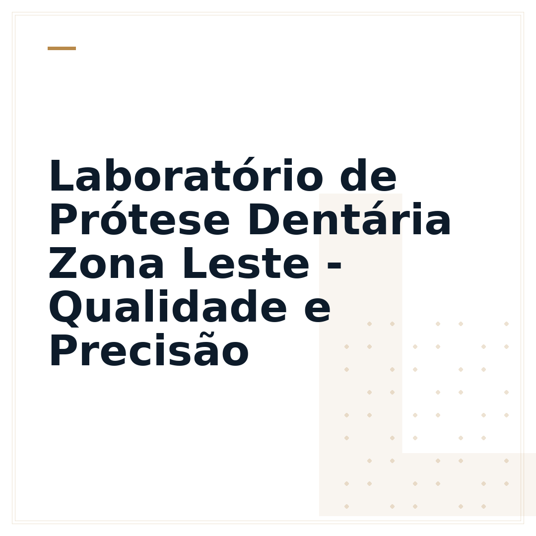 Laboratório de Prótese Dentária Zona Leste - Qualidade e Precisão