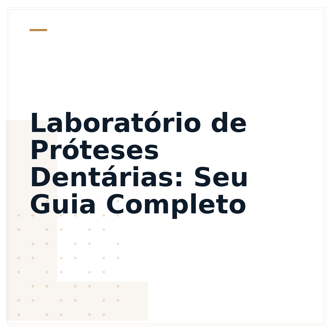 Laboratório de Próteses Dentárias: Seu Guia Completo