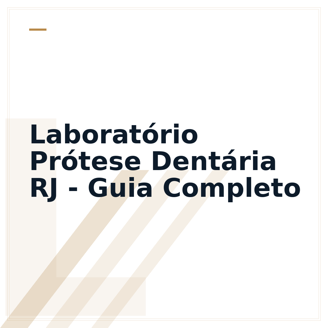 Laboratório Prótese Dentária RJ - Guia Completo