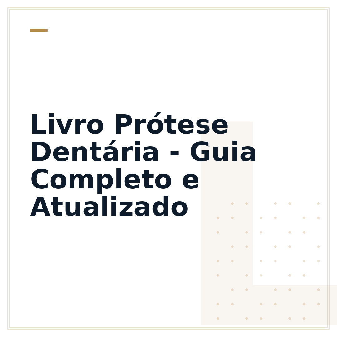 Livro Prótese Dentária - Guia Completo e Atualizado