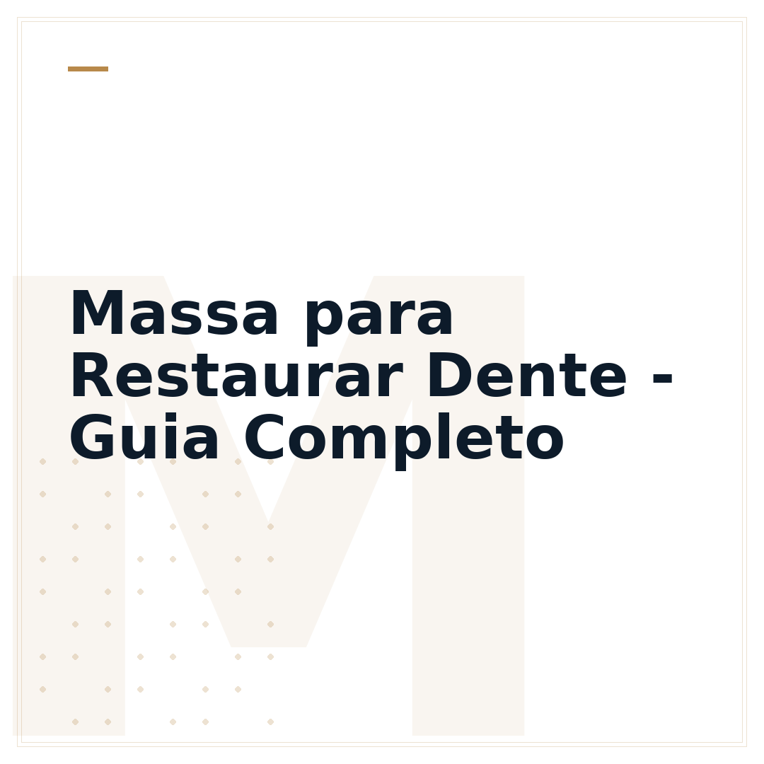 Massa para Restaurar Dente - Guia Completo
