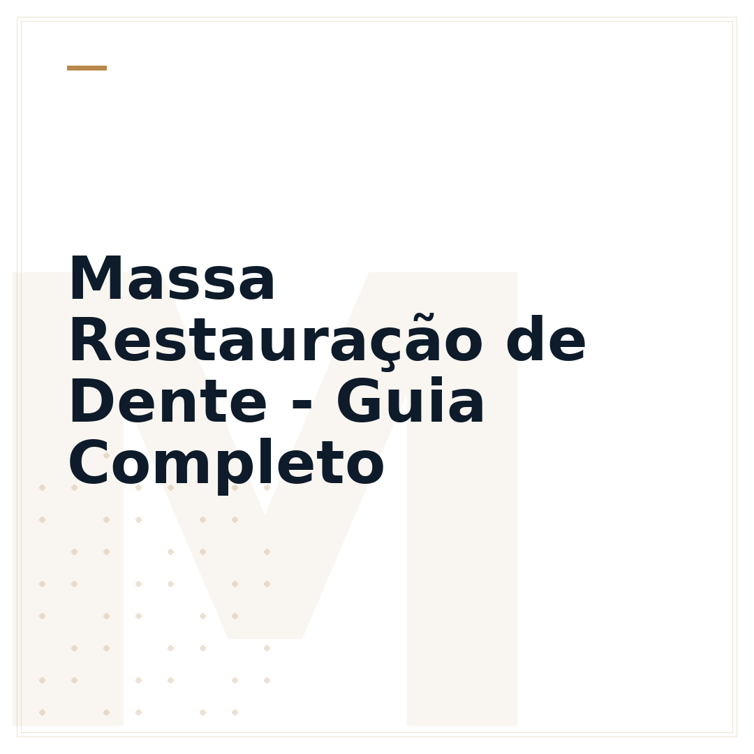 Massa Restauração de Dente - Guia Completo
