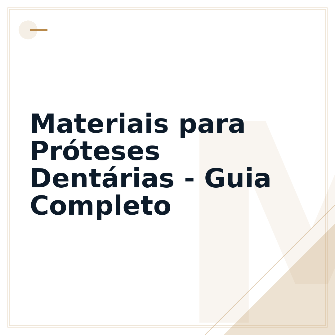 Materiais para Próteses Dentárias - Guia Completo