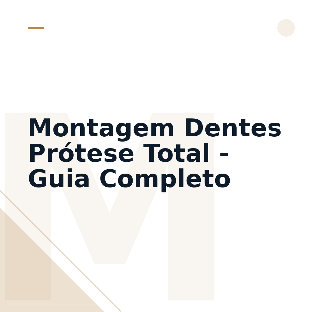 Montagem Dentes Prótese Total - Guia Completo