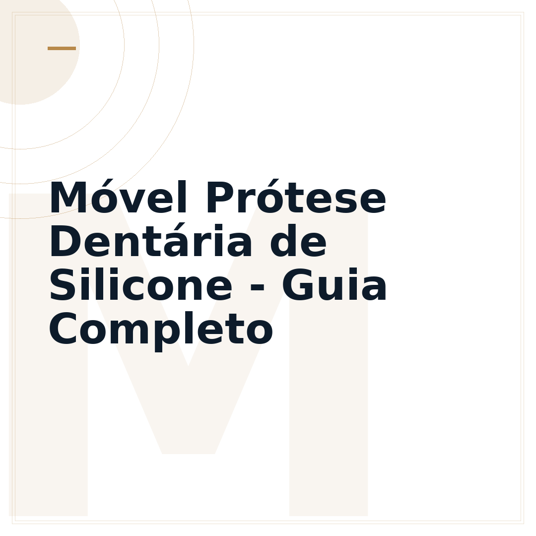 Móvel Prótese Dentária de Silicone - Guia Completo