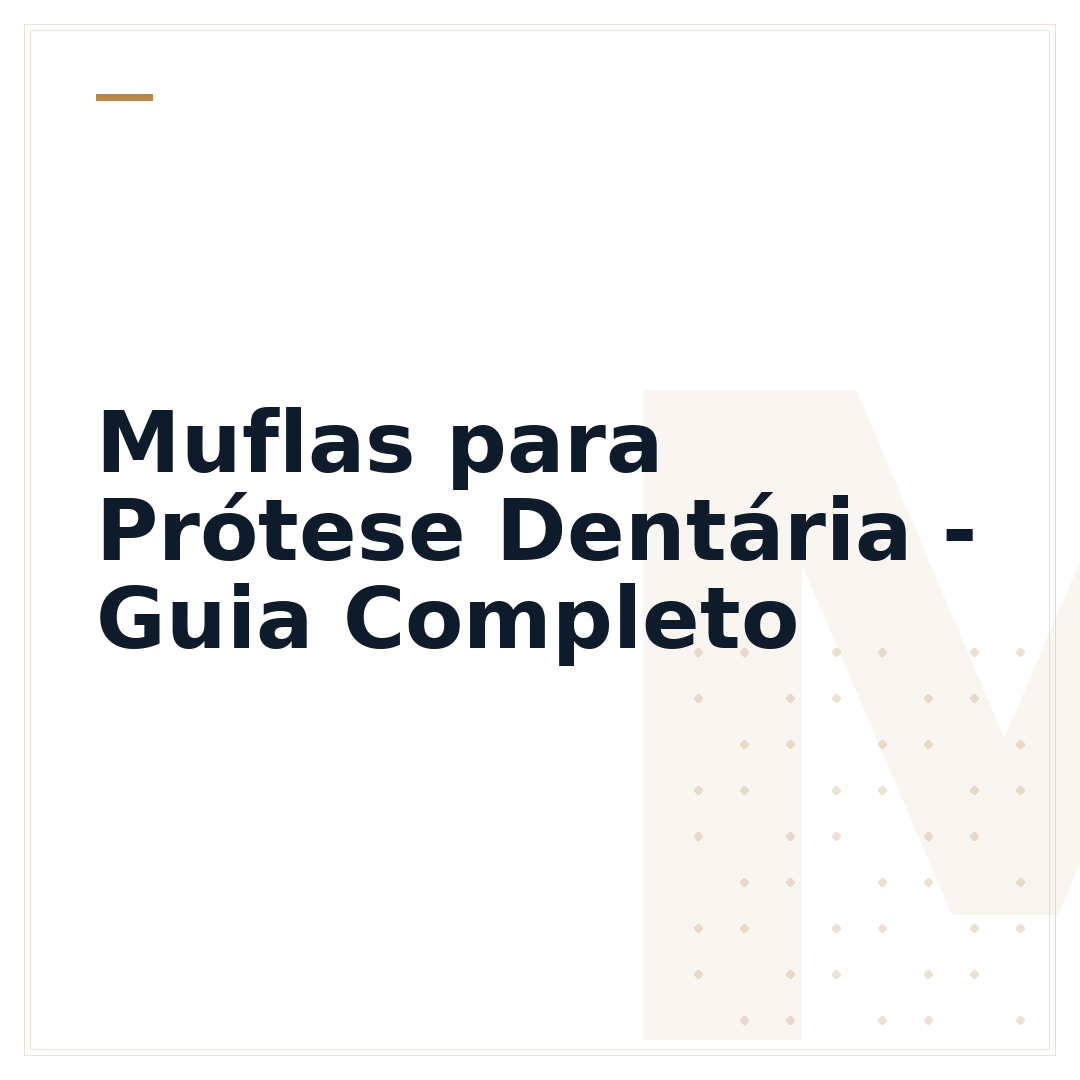 Muflas para Prótese Dentária - Guia Completo