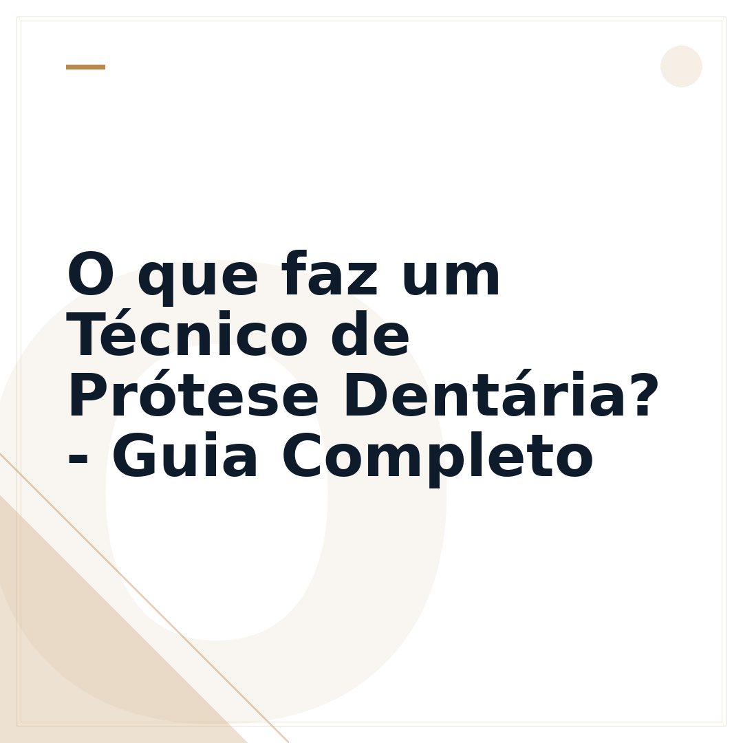 O que faz um Técnico de Prótese Dentária? - Guia Completo