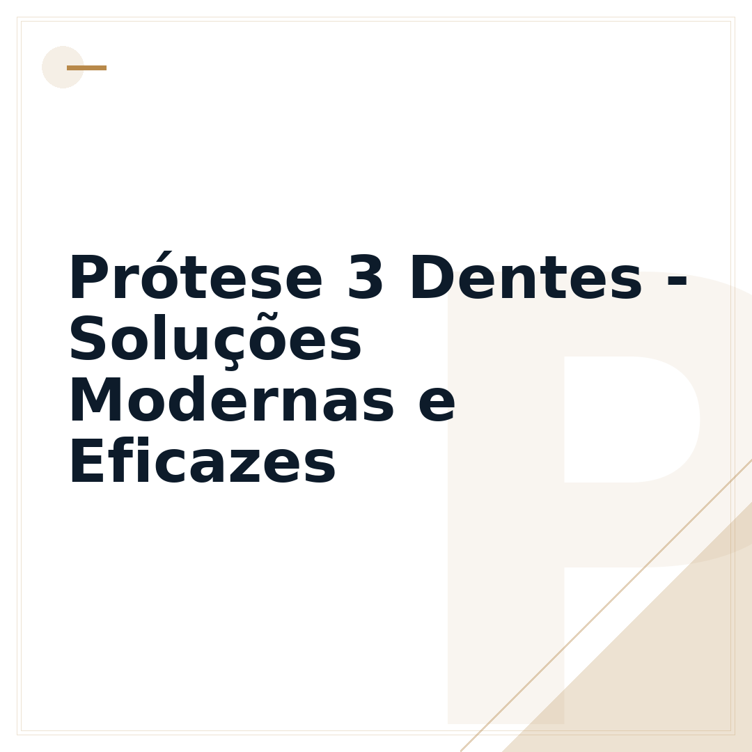 Prótese 3 Dentes - Soluções Modernas e Eficazes