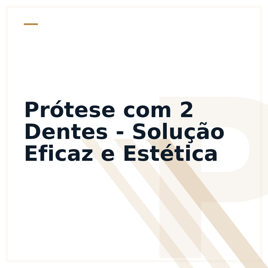 Prótese com 2 Dentes - Solução Eficaz e Estética