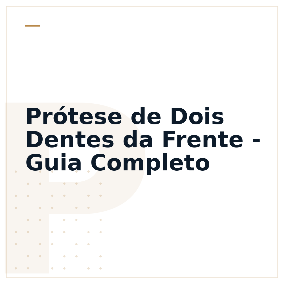 Prótese de Dois Dentes da Frente - Guia Completo