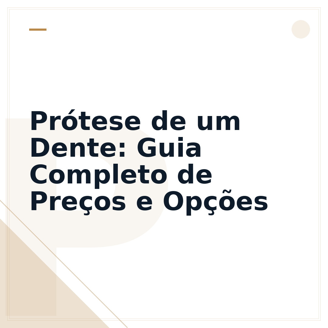 Prótese de um Dente: Guia Completo de Preços e Opções