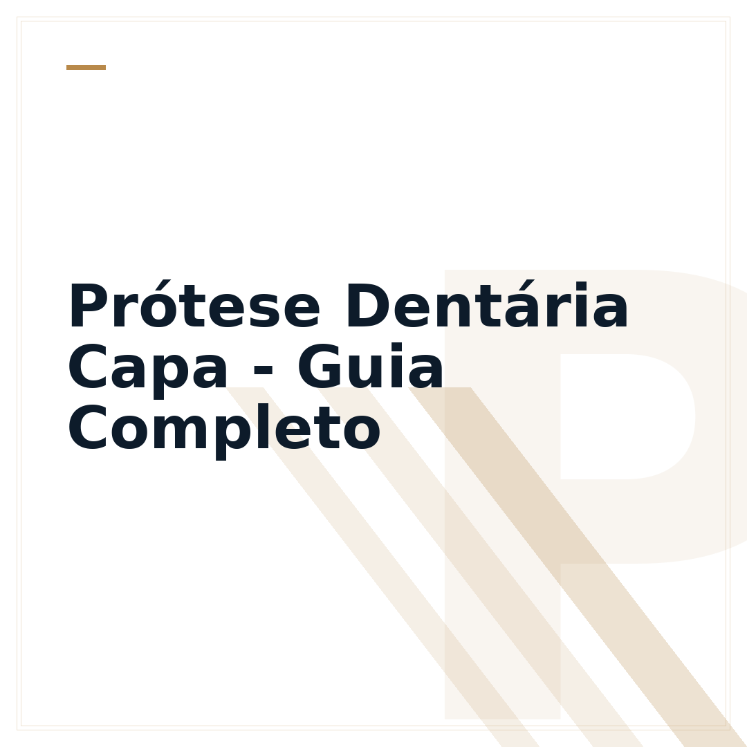 Prótese Dentária Capa - Guia Completo
