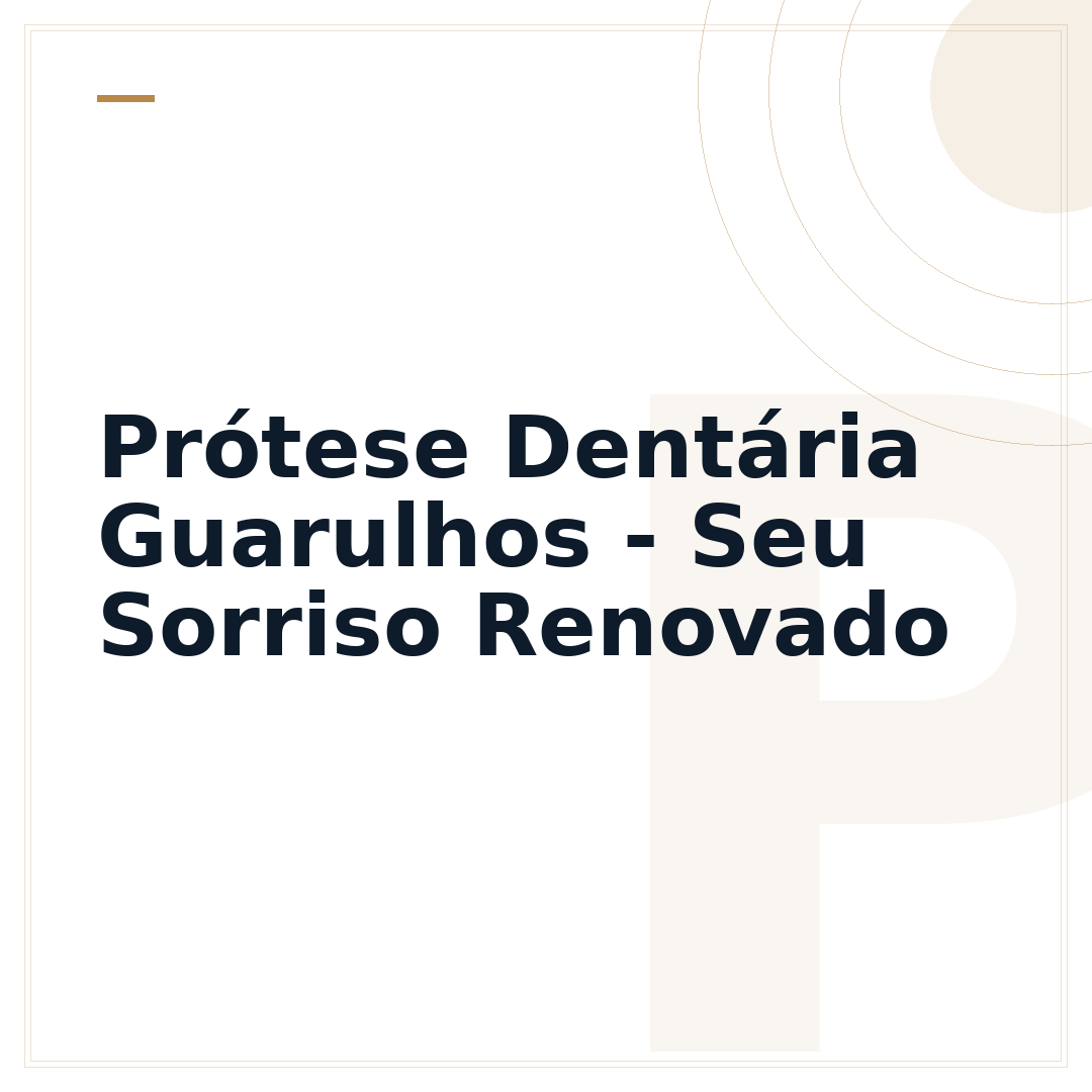 Prótese Dentária Guarulhos - Seu Sorriso Renovado