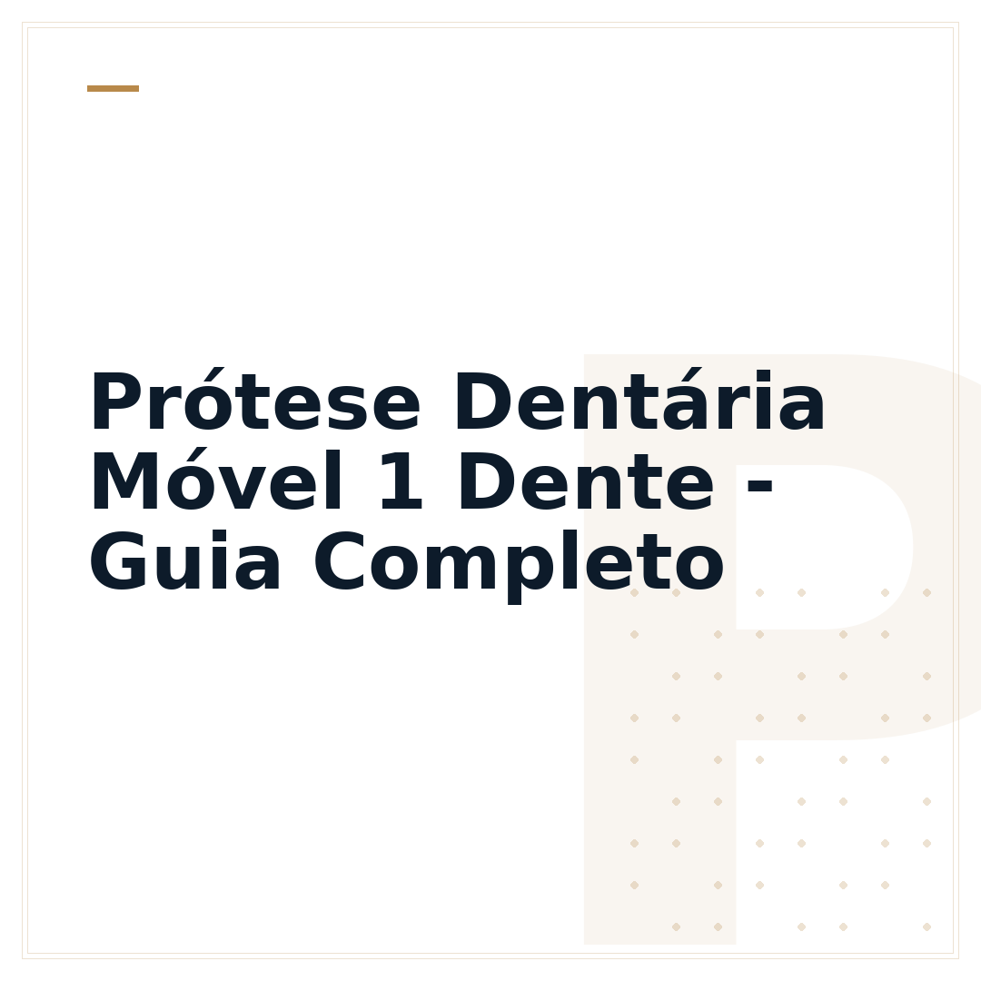 Prótese Dentária Móvel 1 Dente - Guia Completo
