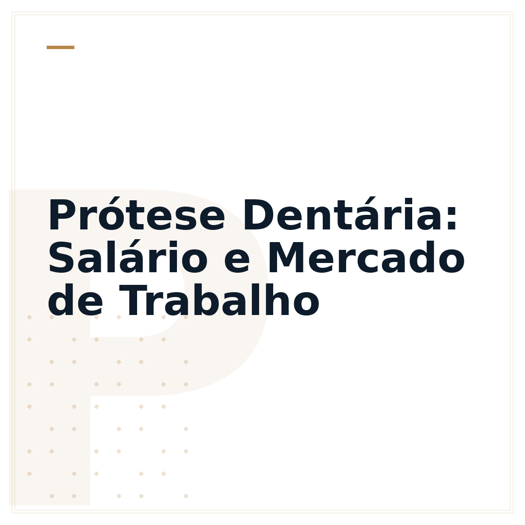 Prótese Dentária: Salário e Mercado de Trabalho