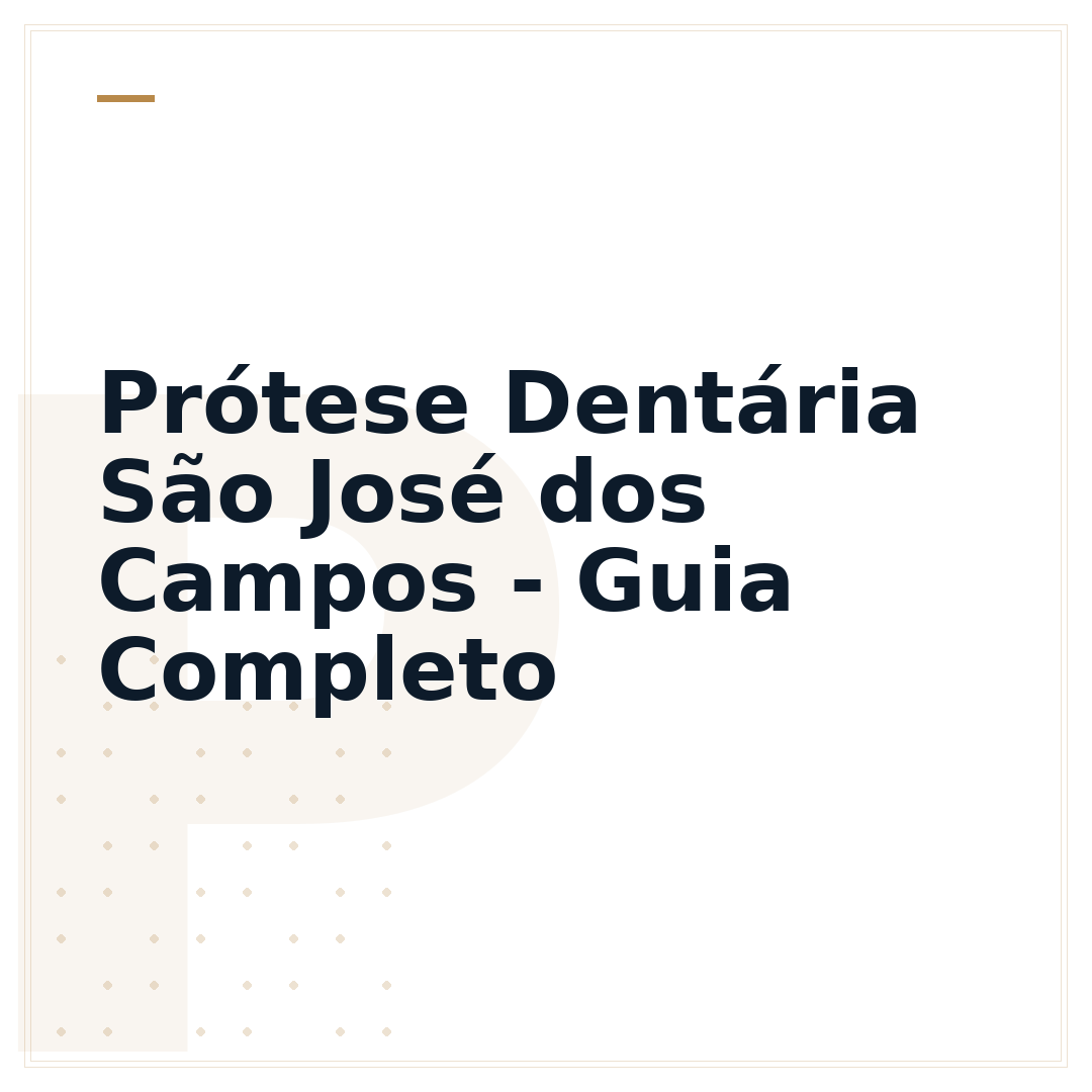 Prótese Dentária São José dos Campos - Guia Completo